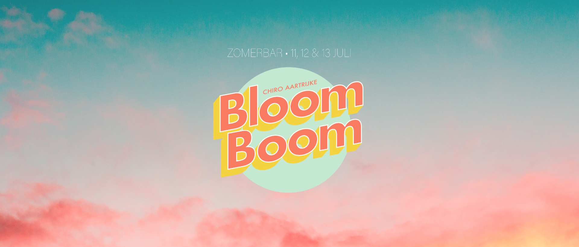 Bloom Boom | 12, 13 & 14 Juli